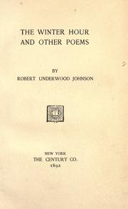 Front cover of The winter hour, and other poems by Robert Underwood Johnson