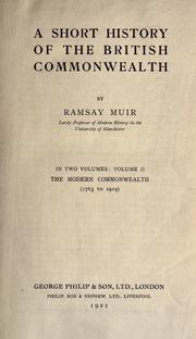 Front cover of A short history of the British commonwealth by Ramsay Muir