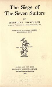 Front cover of The siege of the seven suitors by Meredith Nicholson