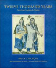Cover of Twelve Thousand Years by Bruce J. Bourque