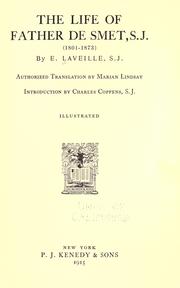 Front cover of The life of Father de Smet, S.J. (1801-1873) by E. Laveille