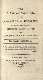 Cover of The law of nature, or Principles of morality, deduced from the physical constitution of mankind and the universe by Constantin-François Volney