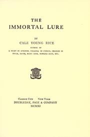 Cover of The immortal lure by Cale Young Rice