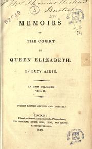 Cover of Memoirs of the court of Queen Elizabeth by Lucy Aikin