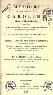 Front cover of Memoirs of her late majesty Caroline, Queen of Great Britain by Robert Huish
