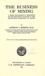 Front cover of The business of mining by Arthur Joseph Hoskin