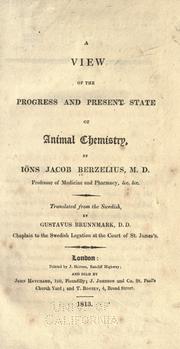 Cover of A view of the progress and present state of animal chemistry by Jöns Jacob Berzelius