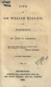 Front cover of Life of Sir William Wallace of Elderslie by John Donald Carrick