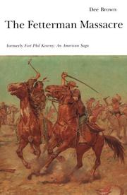 Front cover of The Fetterman Massacre by Dee Alexander Brown