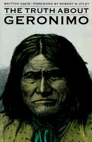 Cover of The truth about Geronimo by Britton Davis