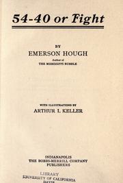 Front cover of 54-40 or fight by Emerson Hough