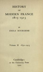 Front cover of History of modern France, 1815-1913 by Emile Bourgeois