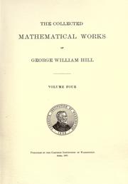 Front cover of The collected mathematical Works of George William Hill by George William Hill