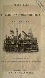 Cover of Principles of physics and meteorology by Johann Heinrich Jacob Müller