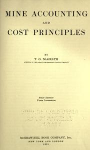 Front cover of Mine accounting and cost principles by Thomas Orrin McGrath