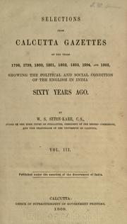 Front cover of Selections from Calcutta gazettes by W. S. Seton-Karr