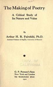 Front cover of The making of poetry by Arthur Henry Rolph Fairchild
