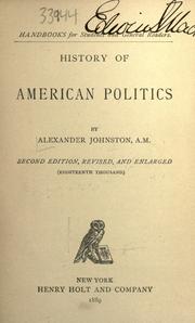 Front cover of History of American politics by Johnston, Alexander