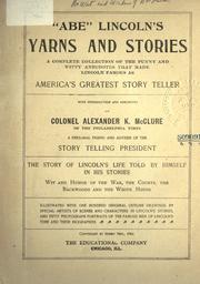 Front cover of "Abe" Lincoln's yarns and stories by Alexander K. McClure