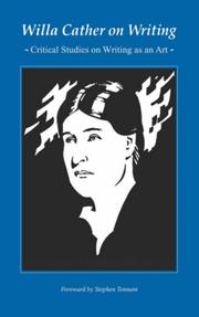 Front cover of Willa Cather on writing by Willa Cather