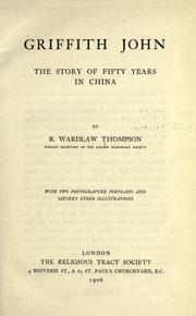Cover of Griffith John by R. Wardlaw Thompson