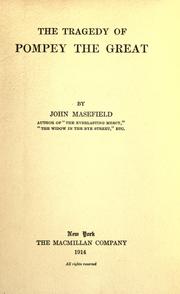Front cover of The tragedy of Pompey the Great by John Masefield