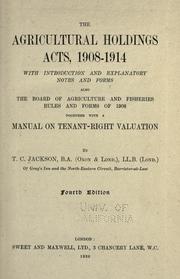 Cover of The Agricultural Holdings Acts, 1908-1914 by T. C. Jackson