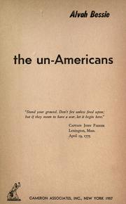 Cover of The un-Americans by Alvah Bessie