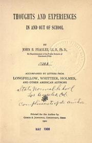 Cover of Thoughts and experiences in and out of school by John Bradley Peaslee