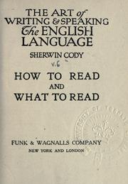 Front cover of The art of writing & speaking the English language by Sherwin Cody
