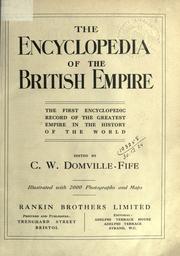 Front cover of The encyclopedia of the British Empire by Charles W. Domville-Fife