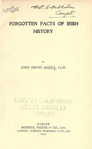 Front cover of Forgotten facts of Irish history by John Roche Ardill