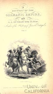 Cover of History of the Germanic empire by Samuel Astley Dunham