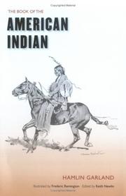 Front cover of The book of the American Indian by Hamlin Garland