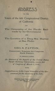 Front cover of Address to the voters of the 6th Congressional District of California by Patton, Geo. S.