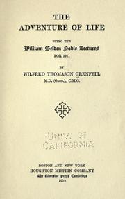 Cover of The adventure of life by Grenfell, Wilfred Thomason Sir