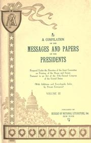 Cover of A compilation of the messages and papers of the presidents, Vol. 1 by President of the United States