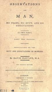 Front cover of Observations on man, his frame, his duty, and his expectations by Hartley, David