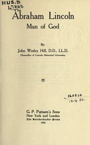 Cover of Abraham Lincoln, man of God by John Wesley Hill