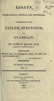 Front cover of Essays, biographical, critical, and historical, illustrative of the Tatler, Spectator, and Guardian by Nathan Drake