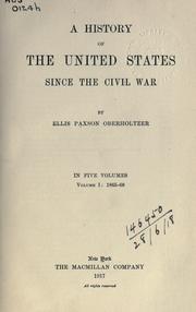 Cover of A history of the United States since the Civil War by Ellis Paxson Oberholtzer