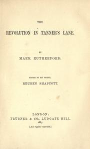 Front cover of The revolution in Tanner's Lane by William Hale White