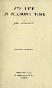 Front cover of Sea life in Nelson's time by John Masefield