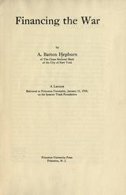 Cover of Financing the war by A. Barton Hepburn