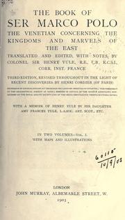 Cover of The Book of Ser Marco Polo the Venetian, Concerning the Kingdoms and Marvels of the East by Marco Polo