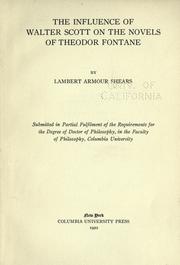 Front cover of The influence of Walter Scott on the novels of Theodor Fontane by Lambert Armour Shears