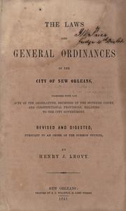 Front cover of The laws and general ordinances of the city of New Orleans by New Orleans (La.)
