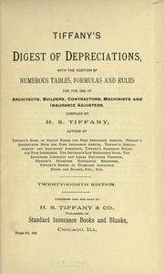 Front cover of Tiffany's digest of depreciations, with the addition of numerous tables, formulas and rules for the use of architects, builders, contractors, machinists and insurance adjustors by Henry Stanton Tiffany