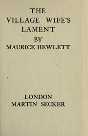 Cover of The village wife's lament by Maurice Henry Hewlett