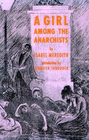 Front cover of A Girl Among the Anarchists by Isabel Meredith